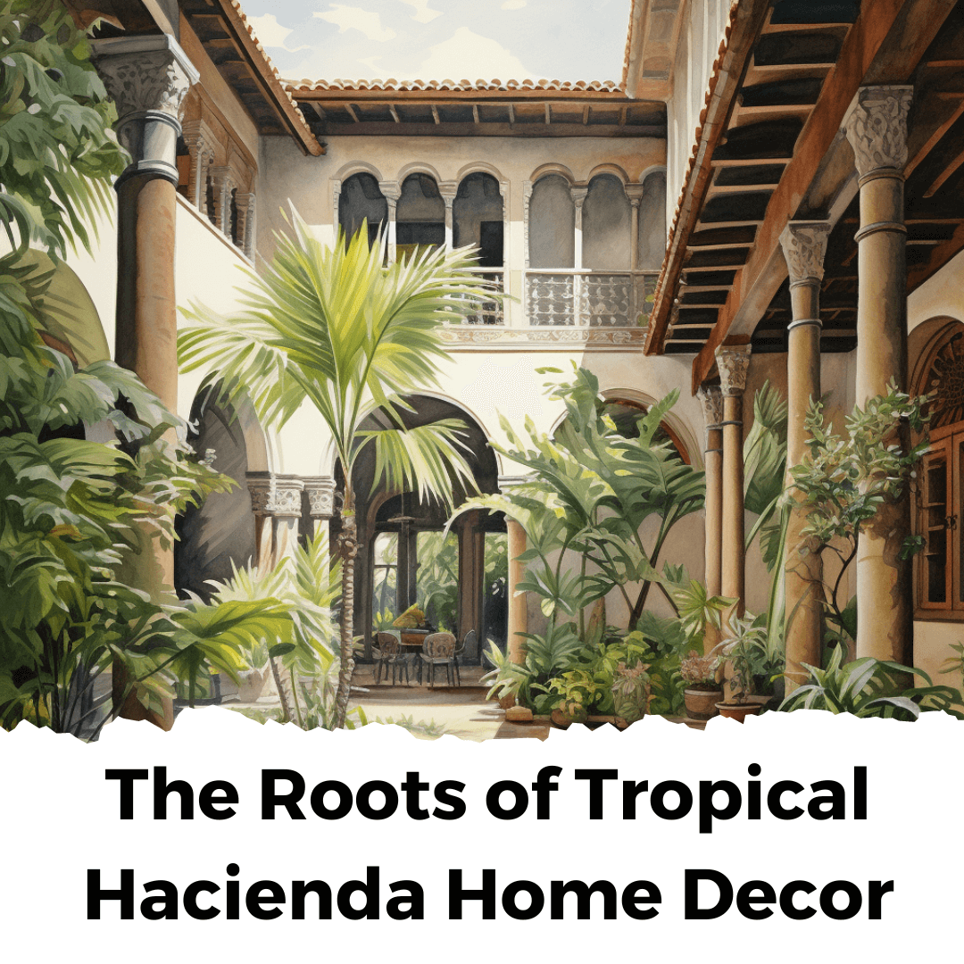 The history of tropical hacienda