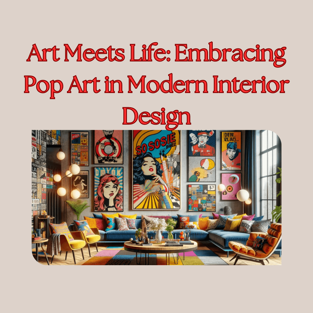 art-meets-life-embracing-pop-art-in-modern-interior-design-homedesignsai