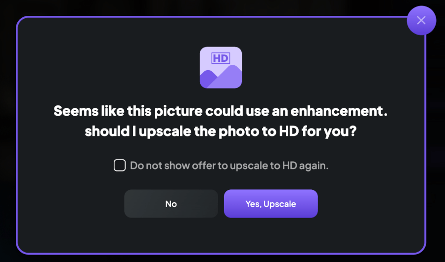 how the Upscale pop-up looks